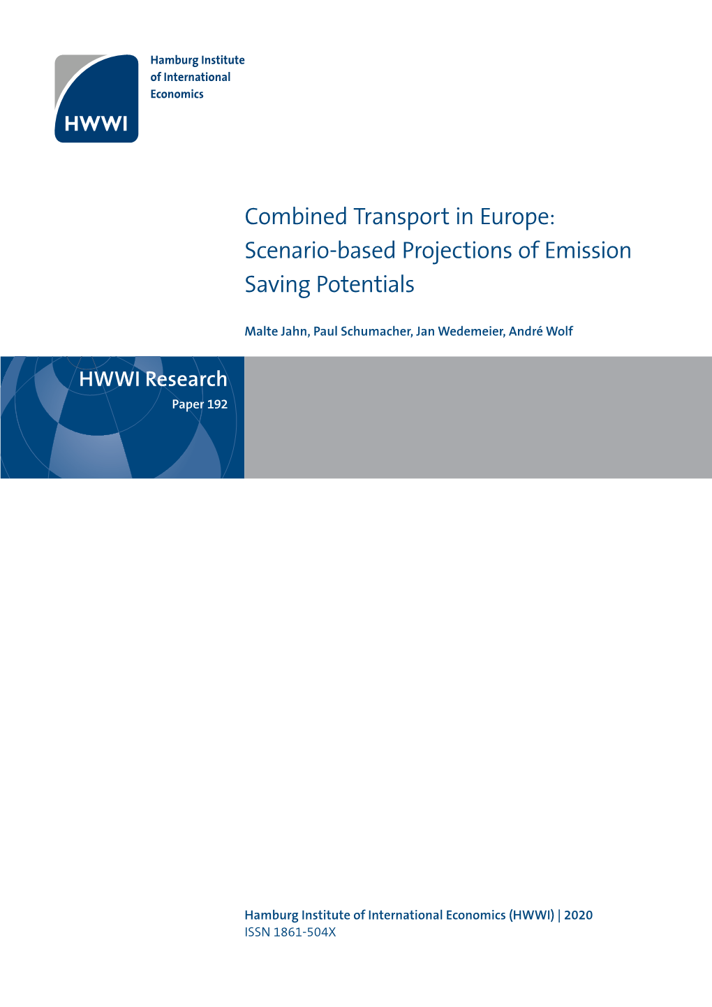 Combined Transport in Europe: Scenario-Based Projections of Emission Saving Potentials