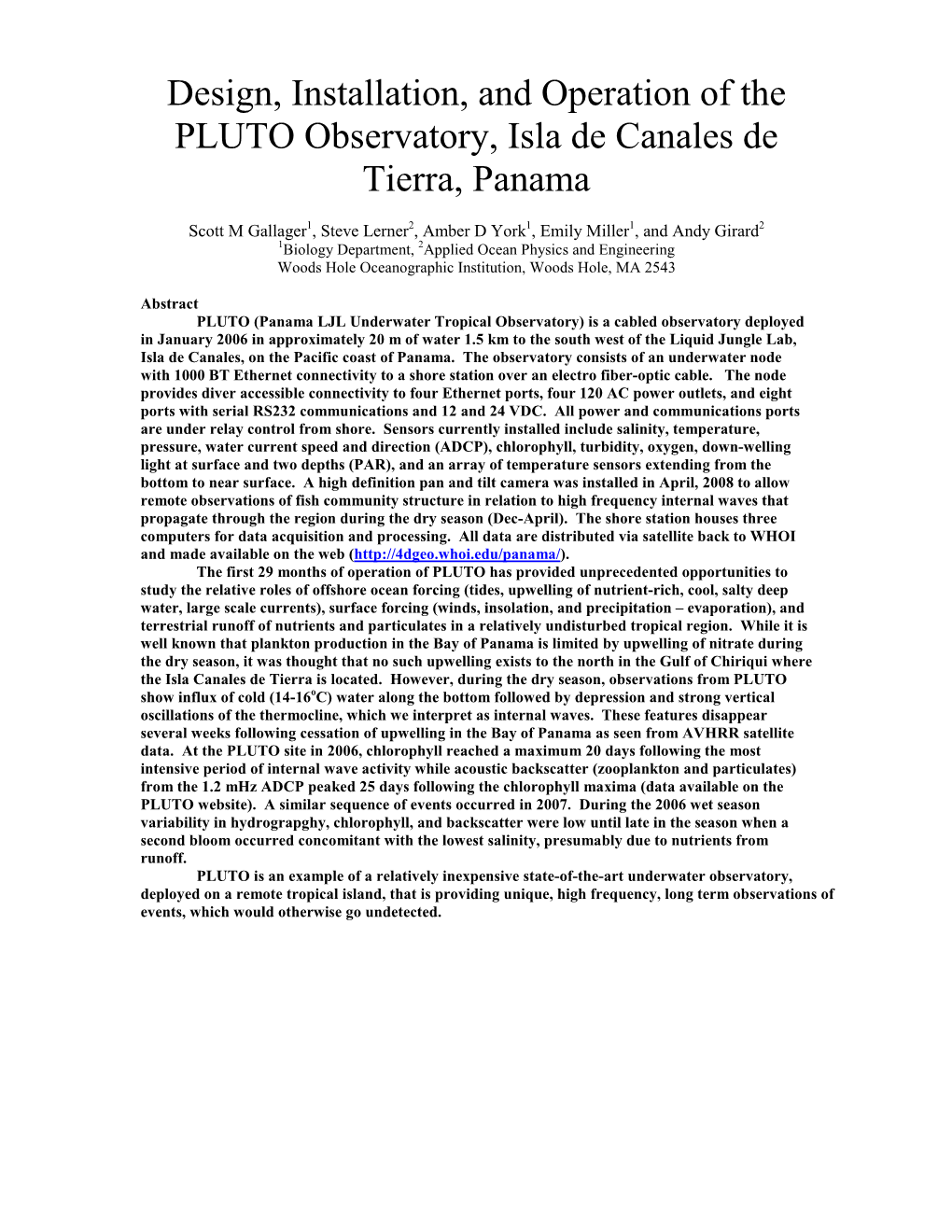 Design, Installation, and Operation of the PLUTO Observatory, Isla De Canales De Tierra, Panama