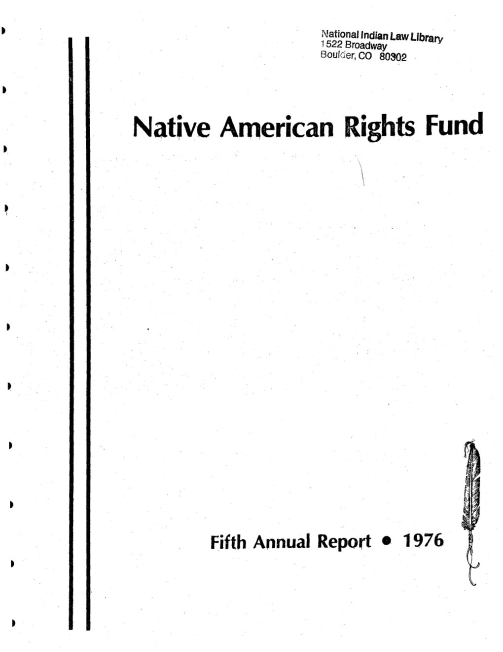 1976 L • NATIVE AMERICAN RIGHTS FUND