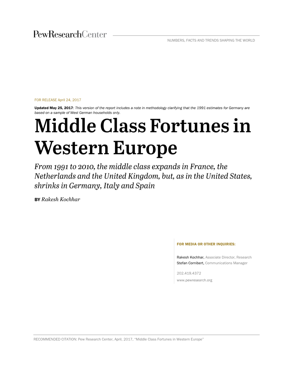Middle Class Fortunes in Western Europe”