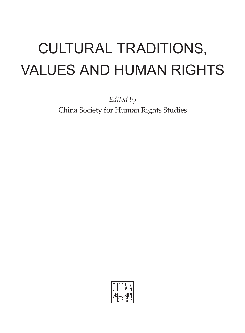 Cultural Traditions, Values and Human Rights