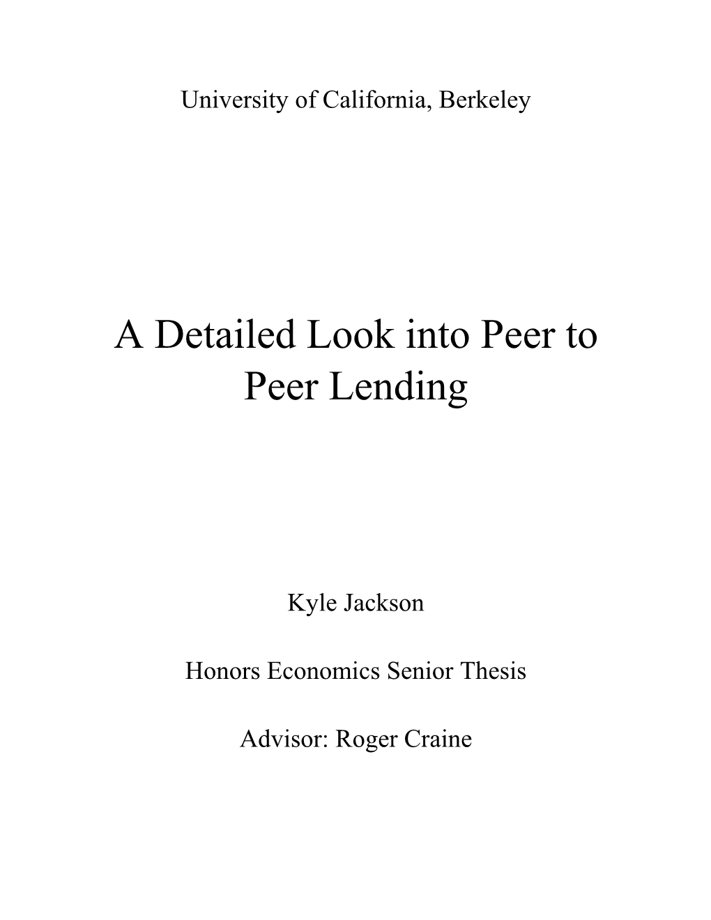 A Detailed Look Into Peer to Peer Lending