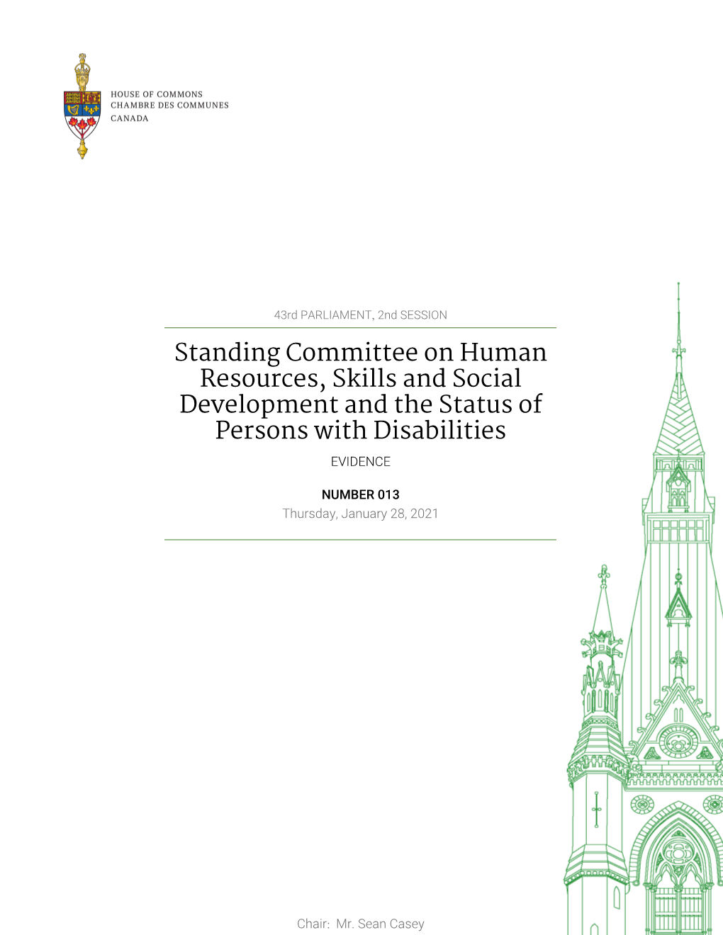 Evidence of the Standing Committee on Human Resources, Skills