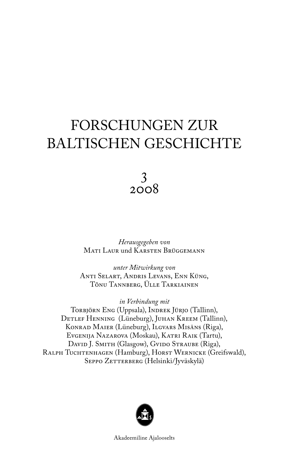 Forschungen Zur Baltischen Geschichte