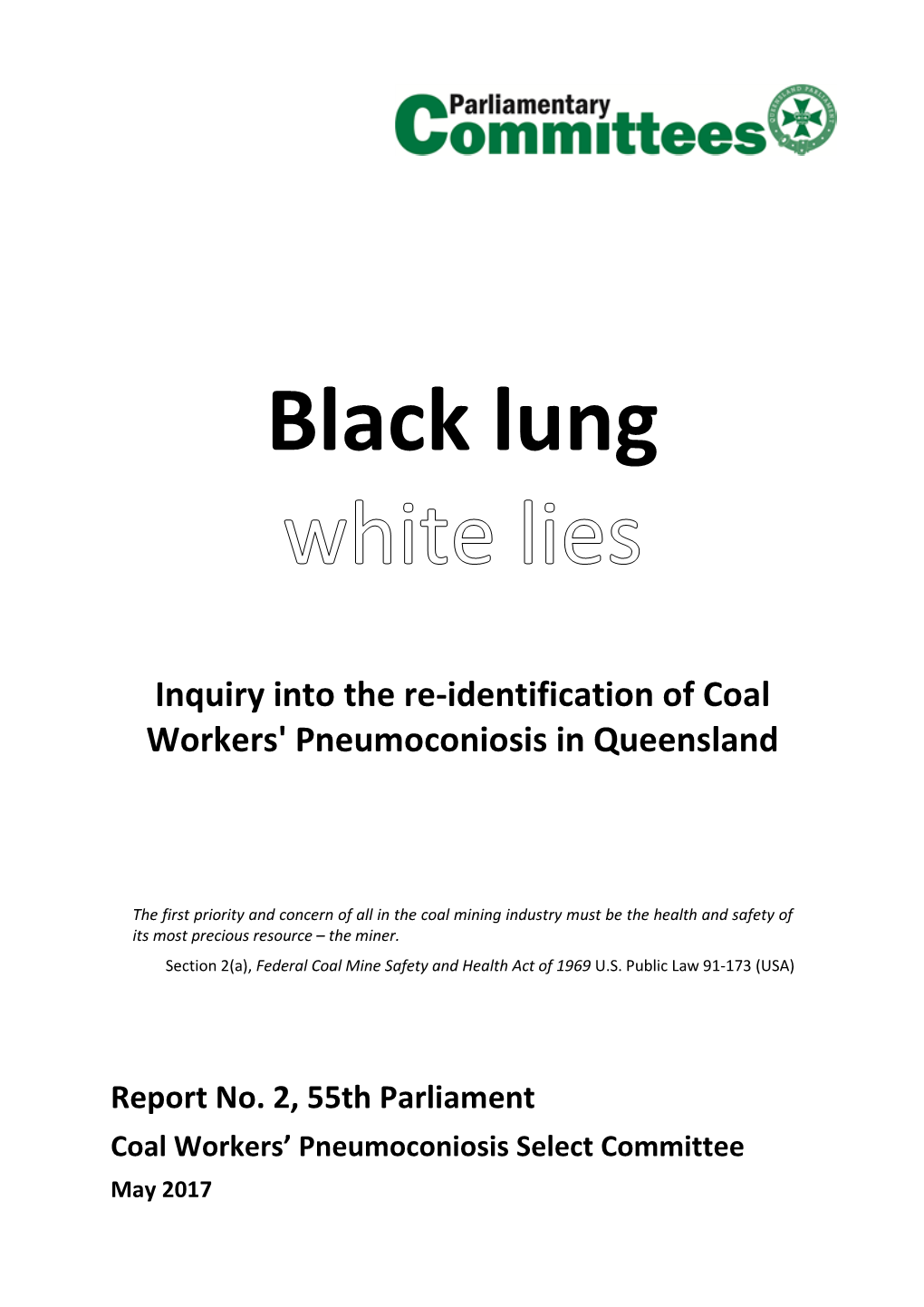 Report No. 2, 55 Parliament Coal Workers' Pneumoconiosis Select Committee