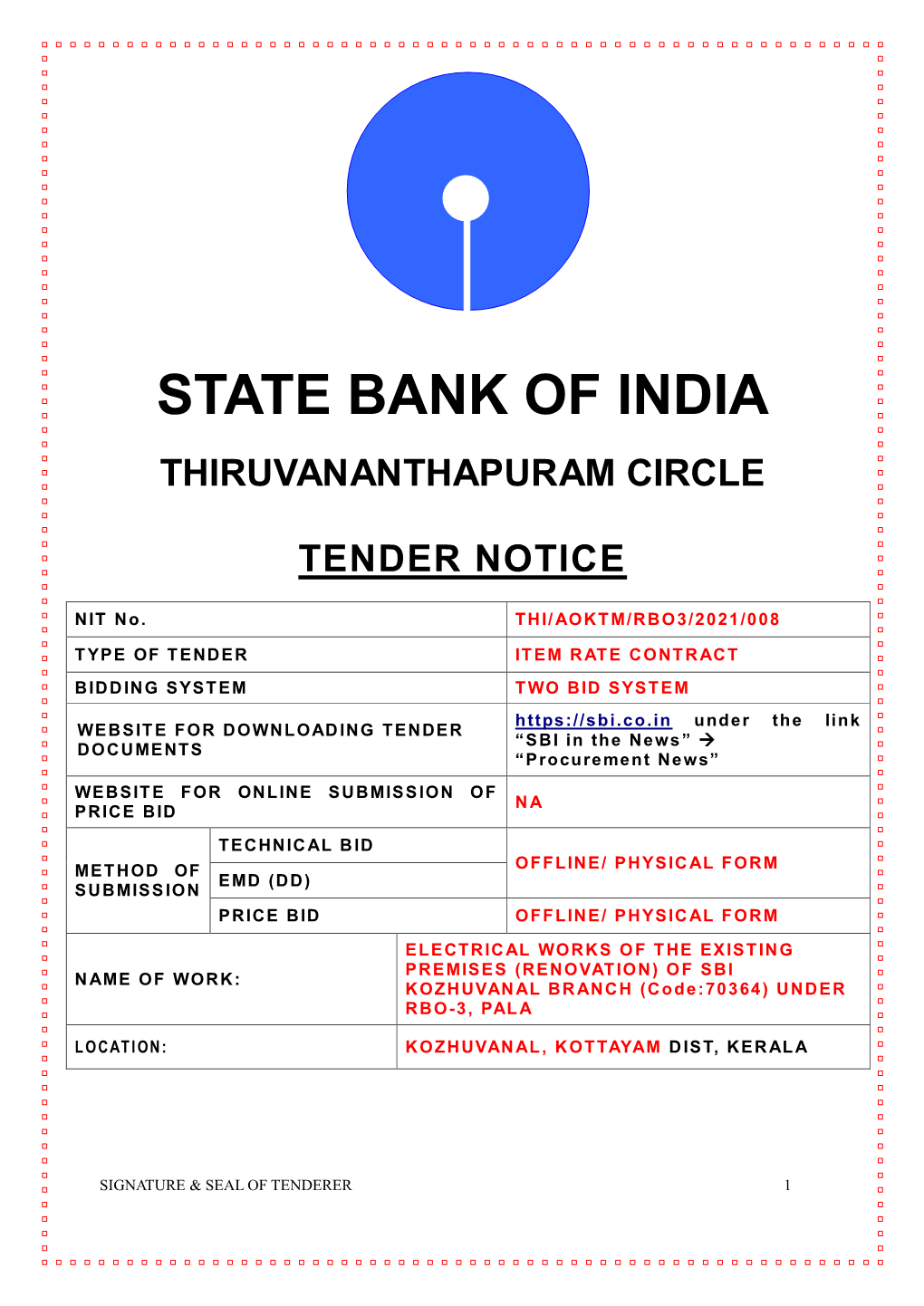 Tender Documents Available for As Stated in Tender Notice Download from the Websites