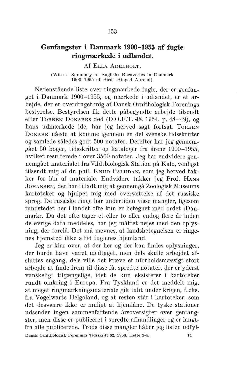 Genfangster I Danmark 1900-1955 Af Fugle Ringmærkede I Udlandet. Af ELLA ADELHOLT