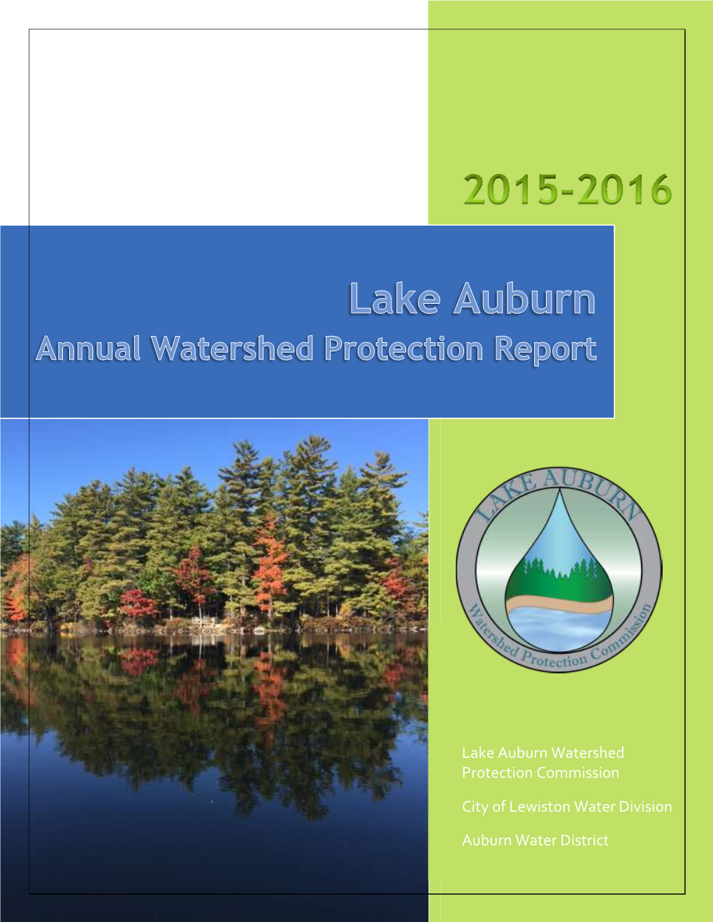 Lake Auburn Watershed Protection Commission City of Lewiston Water