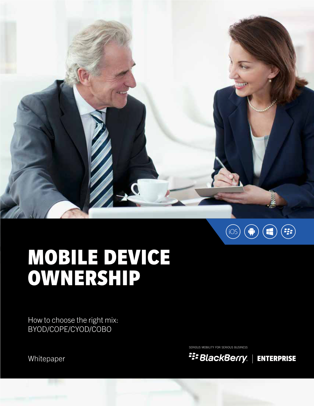 Mobile Device Ownership: How to Choose the Right Mix