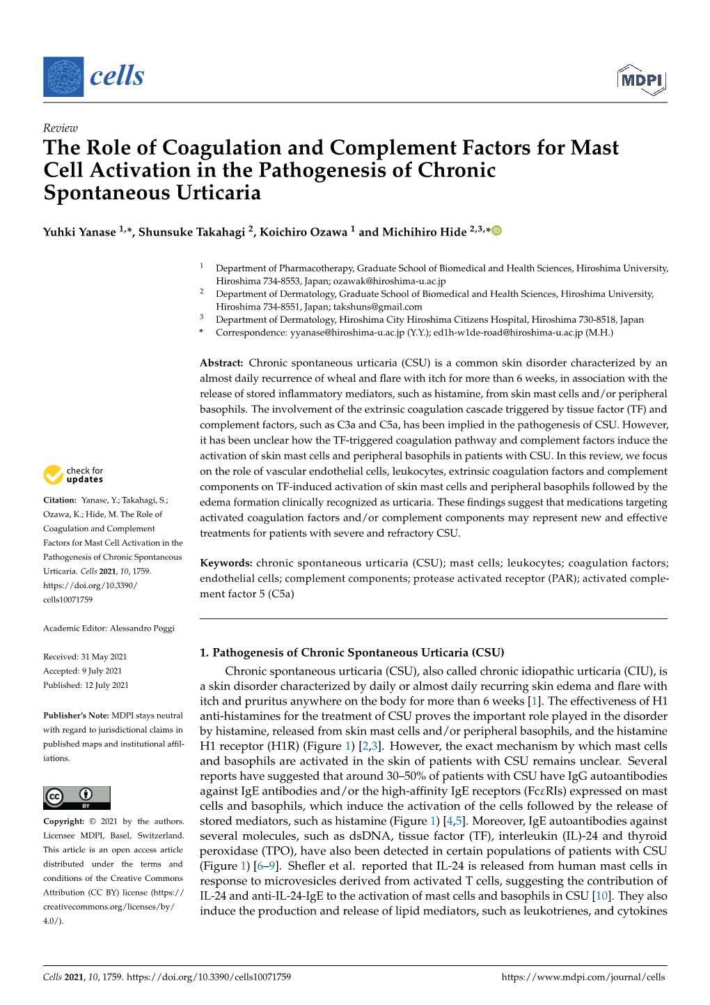 The Role of Coagulation and Complement Factors for Mast Cell Activation in the Pathogenesis of Chronic Spontaneous Urticaria