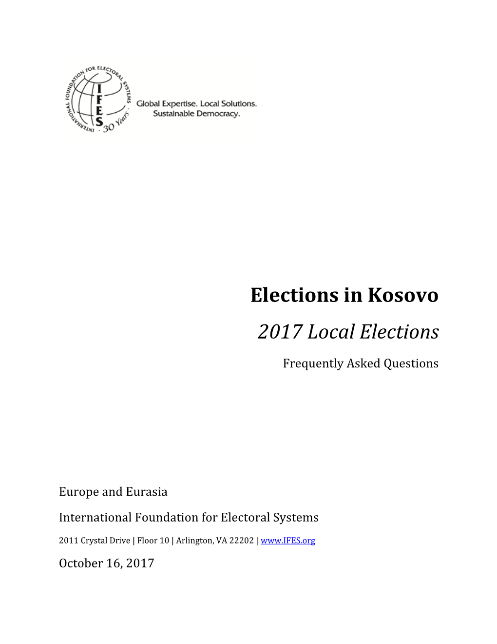 Elections in Kosovo: 2017 Local Elections Frequently Asked Questions