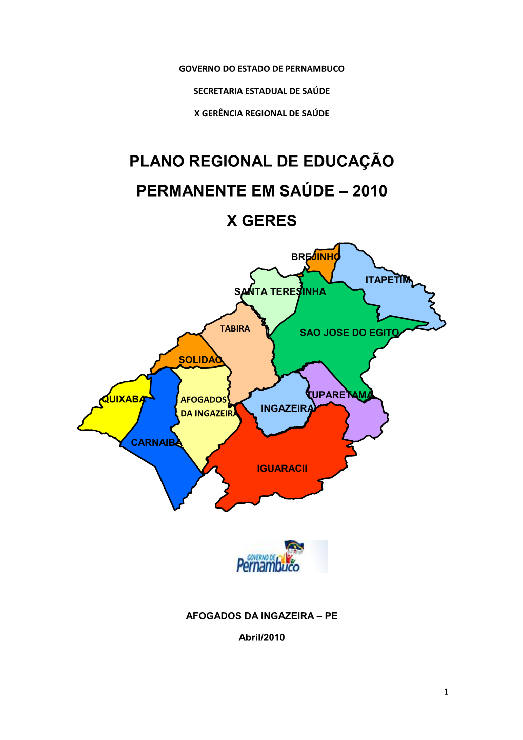 Plano Regional De Educação Permanente Em Saúde – 2010 X Geres