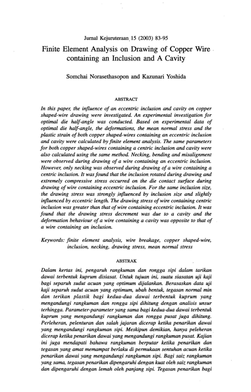 Finite Element Analysis on Drawing of Copper Wire Containing an Inclusion and a Cavity