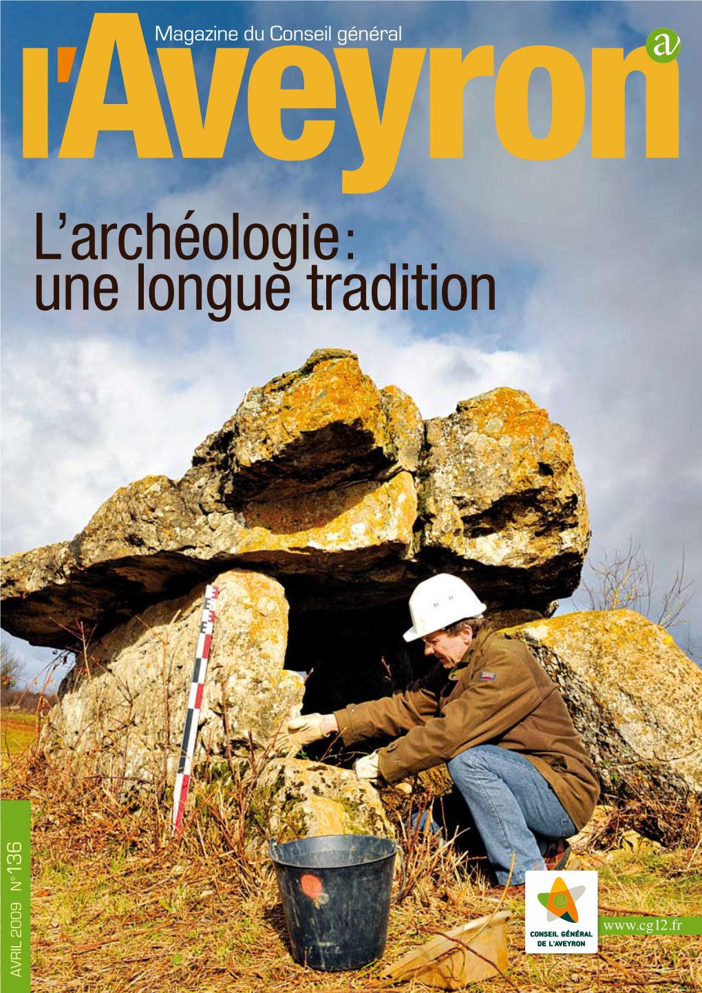 L'archéologie: Une Longue Tradition