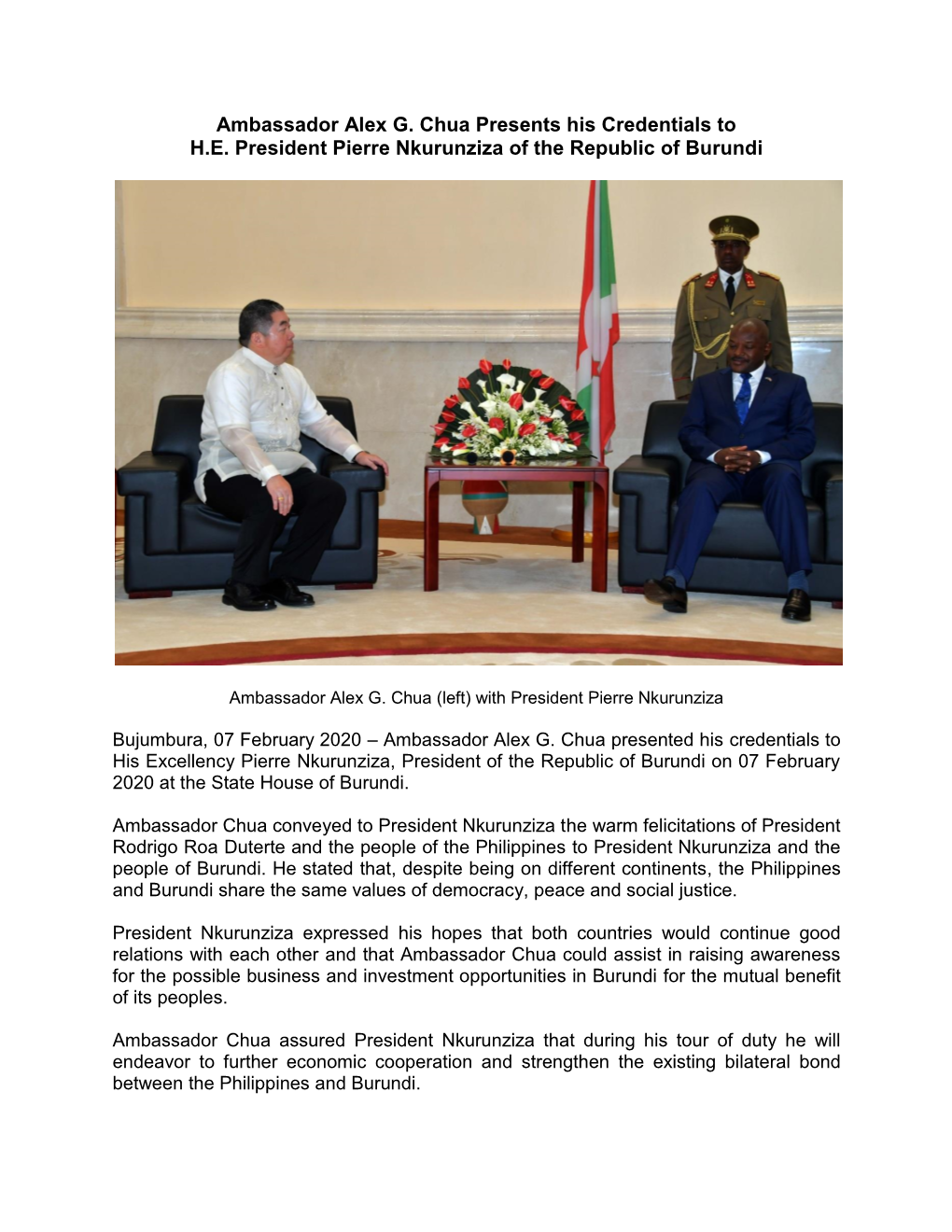 Ambassador Alex G. Chua Presents His Credentials to H.E. President Pierre Nkurunziza of the Republic of Burundi