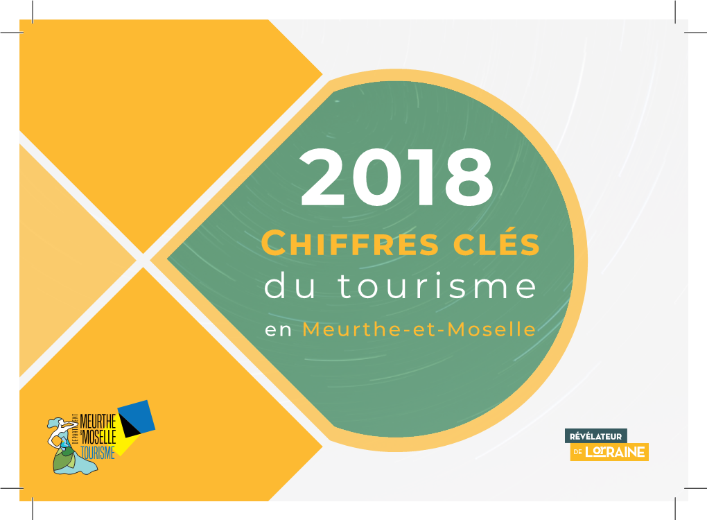 Chiffres Clés Du Tourisme En Meurthe-Et-Moselle