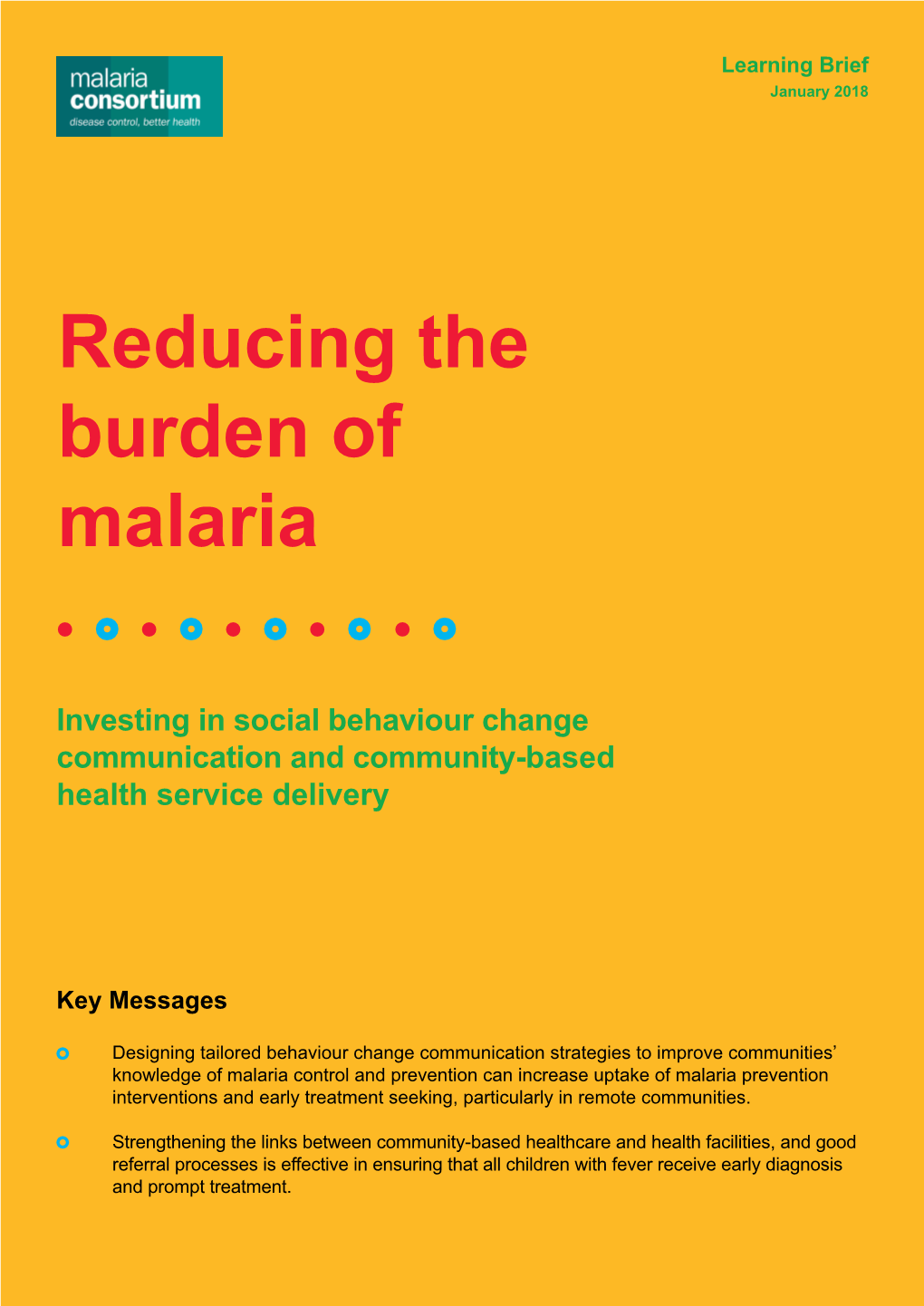 Reducing the Burden of Malaria