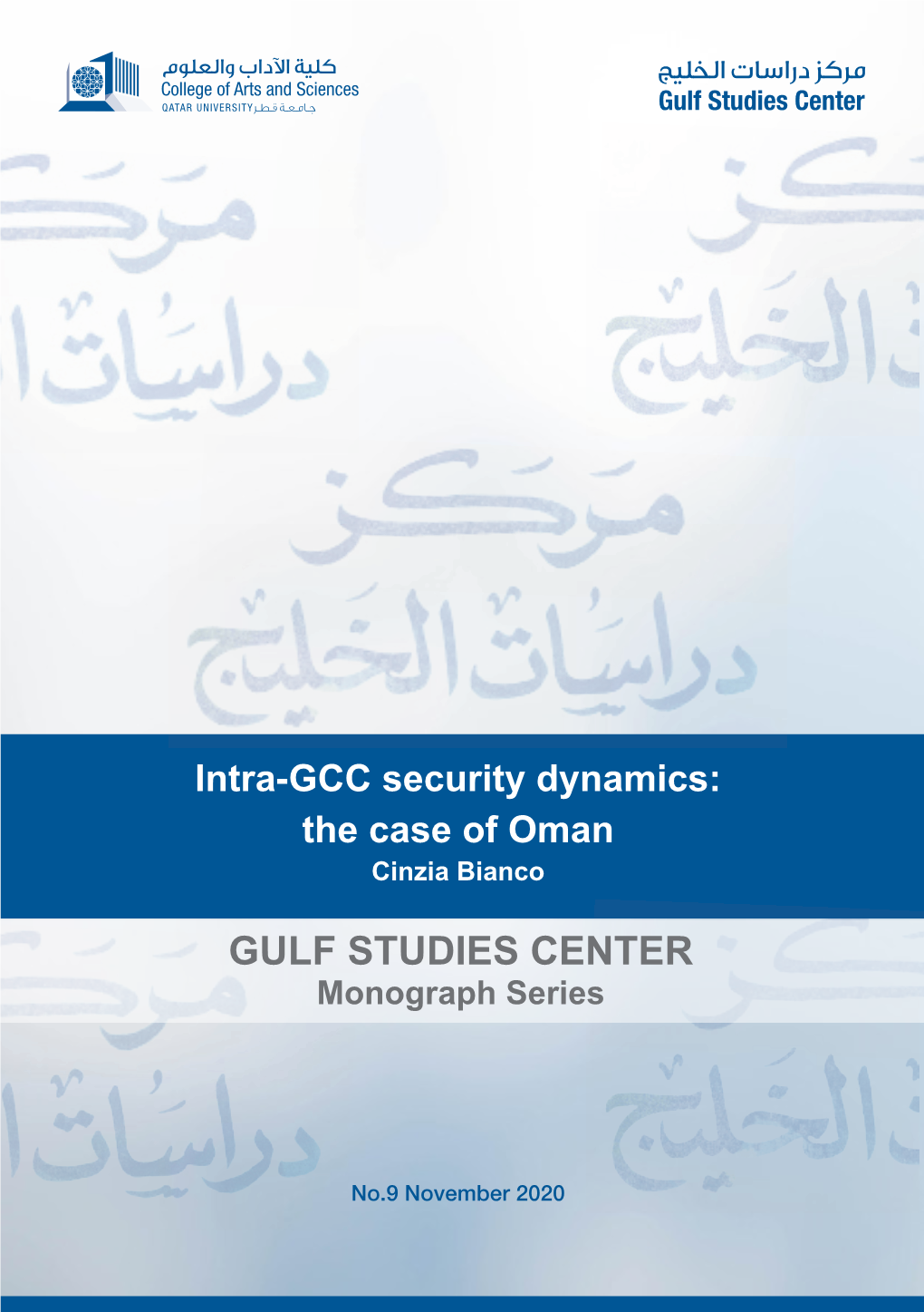 GULF STUDIES CENTER Monograph Series