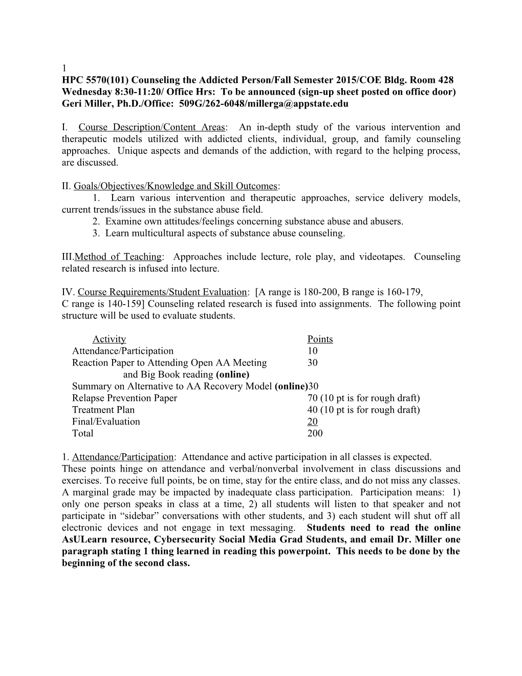 HPC 5570(101) Counseling the Addicted Person/Fall Semester 2015/COE Bldg. Room 428