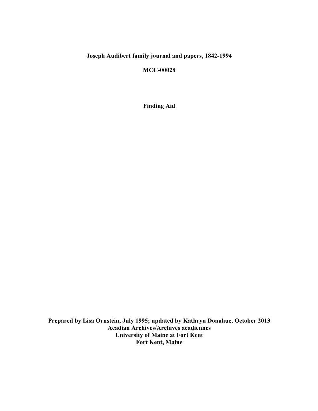 Joseph Audibert Family Journal and Papers, 1842-1994