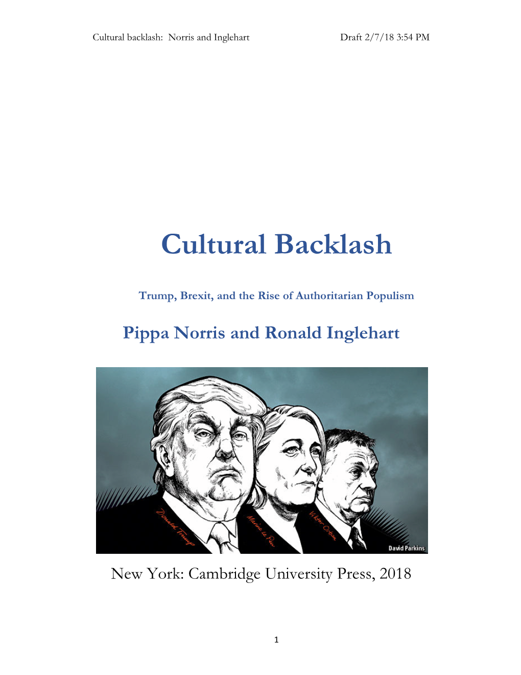 Cultural Backlash: Norris and Inglehart Draft 2/7/18 3:54 PM