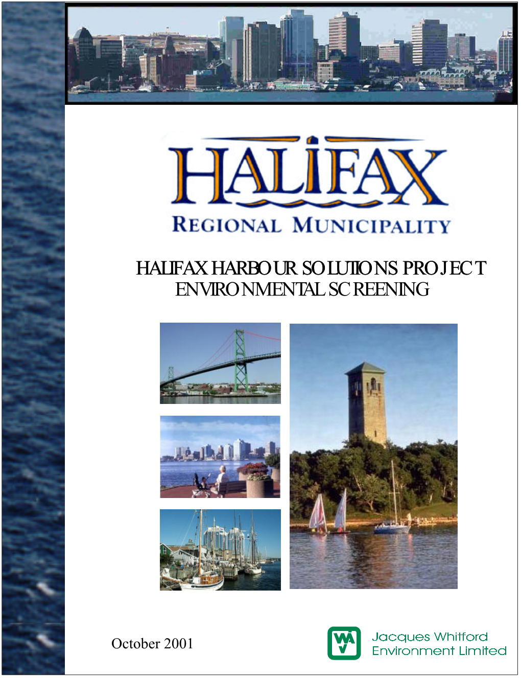 Halifax Harbour Solutions Project Environmental Screening Report