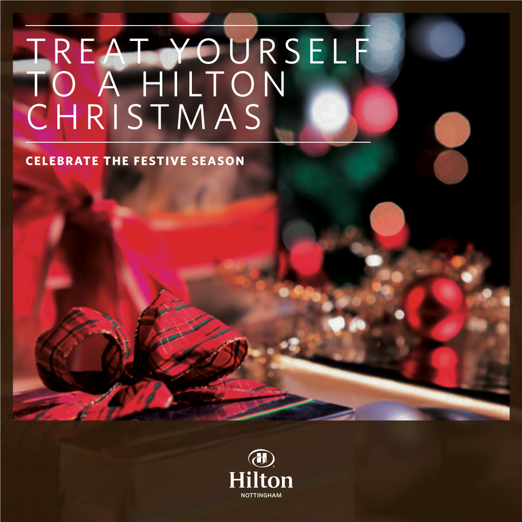 Treat Yourself to a Hilton Christmas