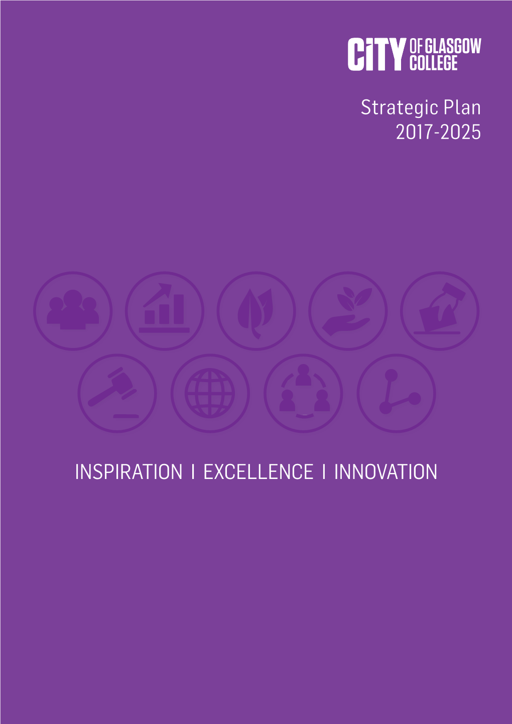 City of Glasgow College Strategic Plan 2017-2025