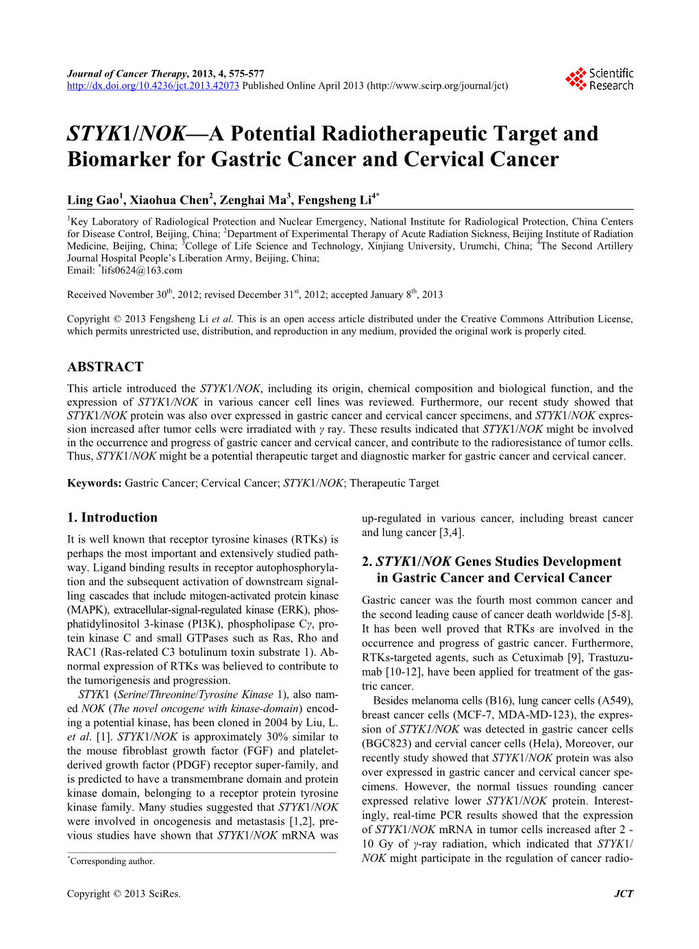 STYK1/NOK—A Potential Radiotherapeutic Target and Biomarker for Gastric Cancer and Cervical Cancer