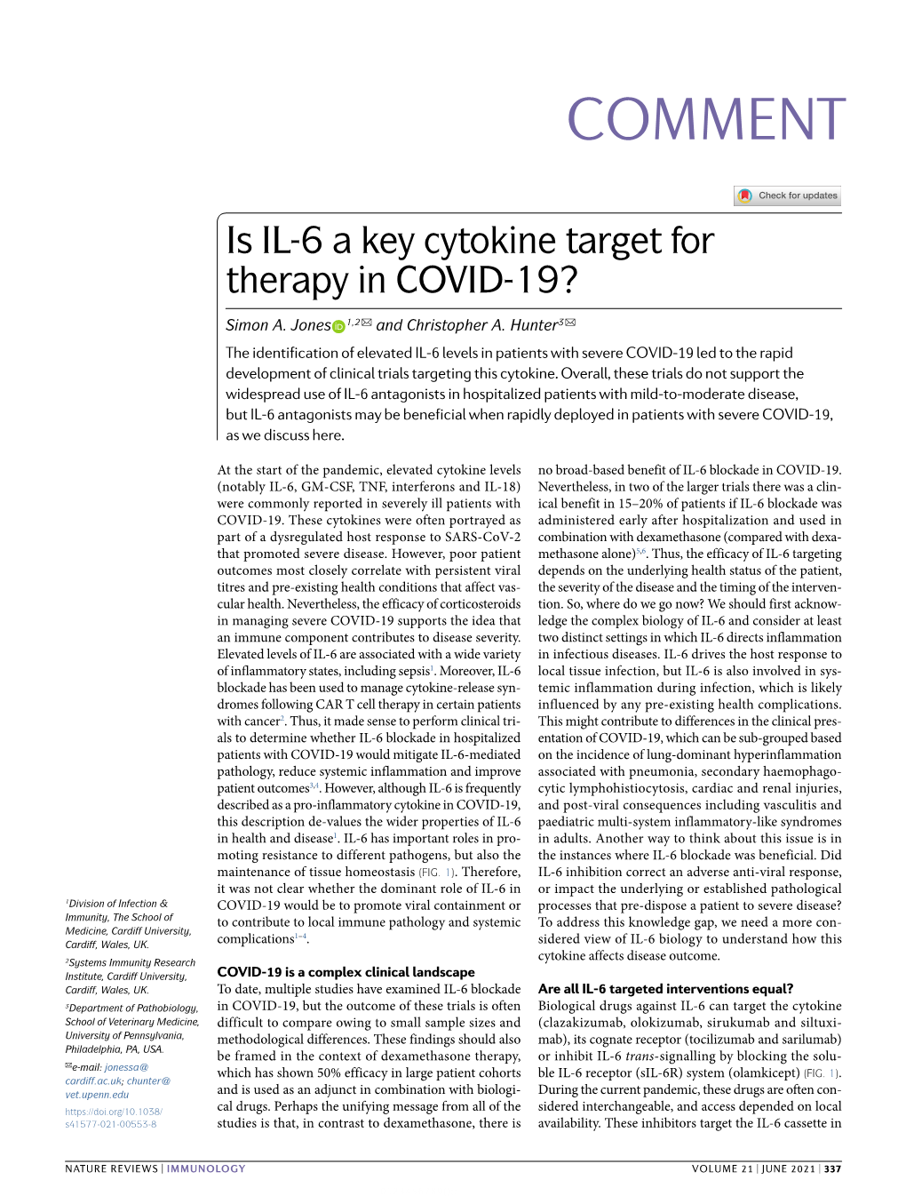Is IL-6 a Key Cytokine Target for Therapy in COVID-19?