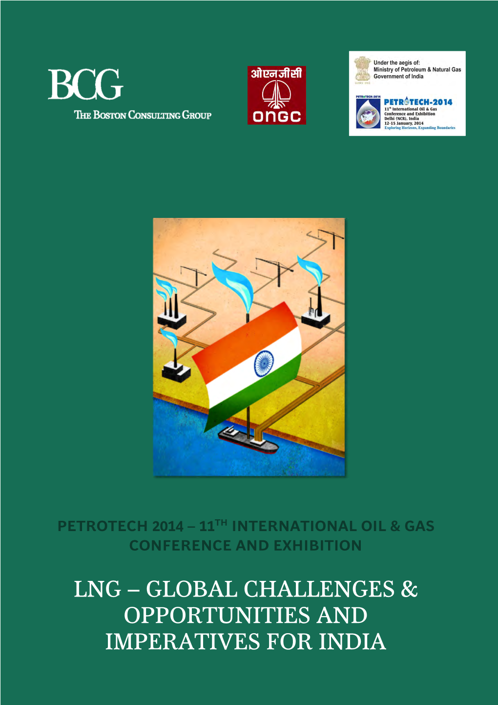 Global Challenges & Opportunities and Imperatives for India