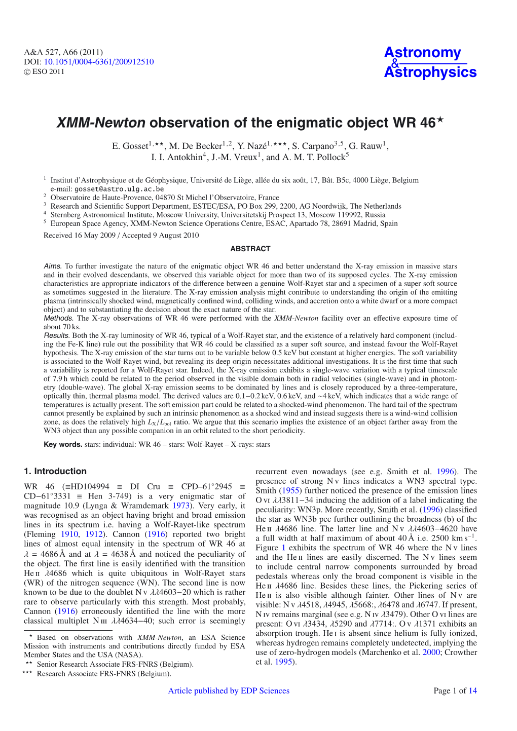 XMM-Newton Observation of the Enigmatic Object WR 46