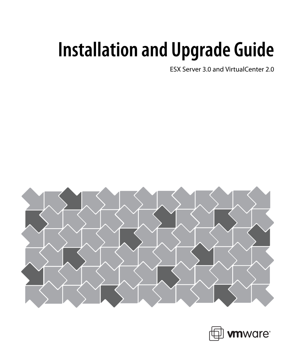 Vmware Infrastructure Installation and Upgrade Guide