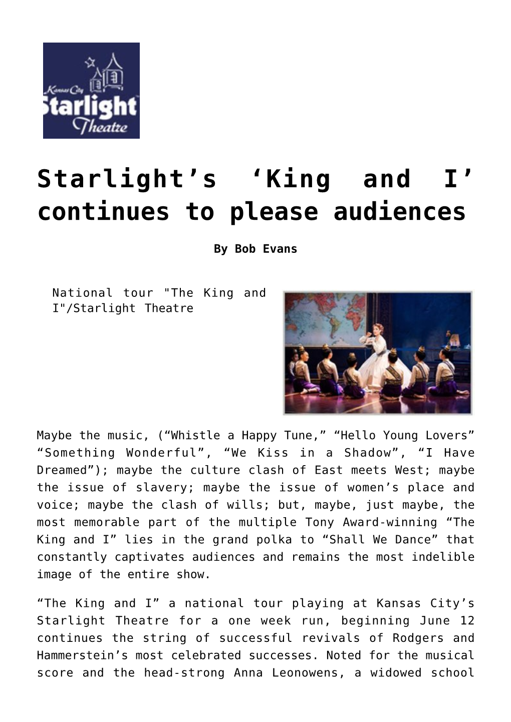 Starlight's 'King and I' Continues to Please Audiences