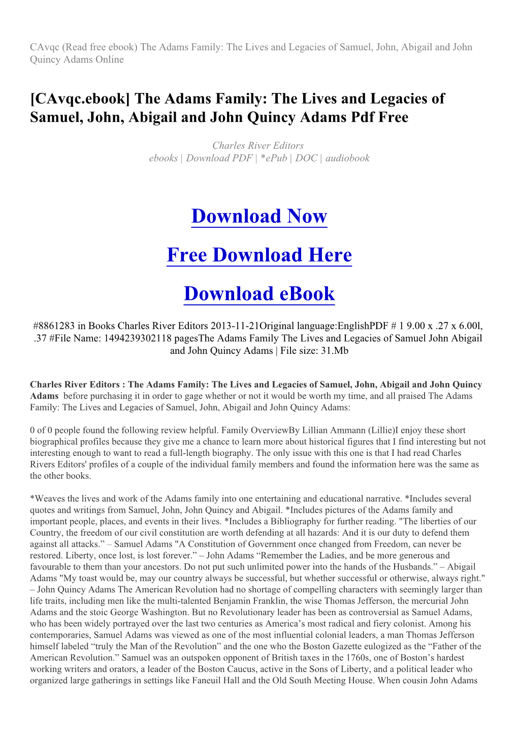 The Adams Family: the Lives and Legacies of Samuel, John, Abigail and John Quincy Adams Online