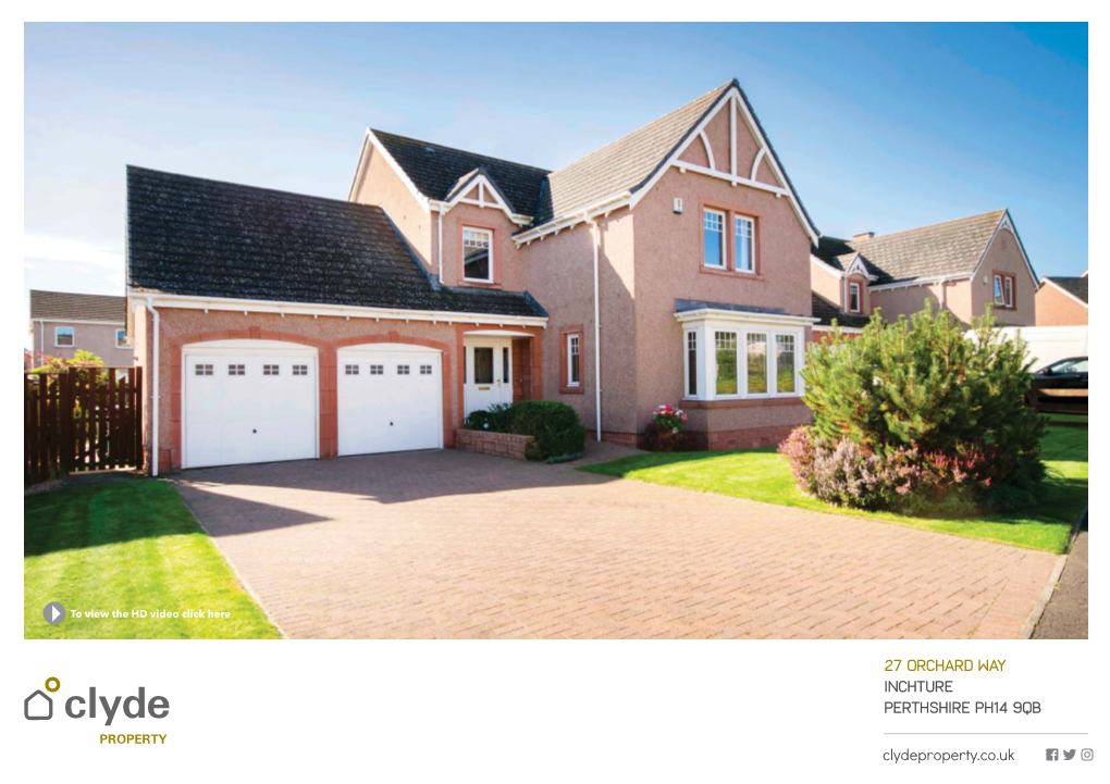 27 Orchard Way Inchture Perthshire PH14 9QB Clydeproperty.Co.Uk