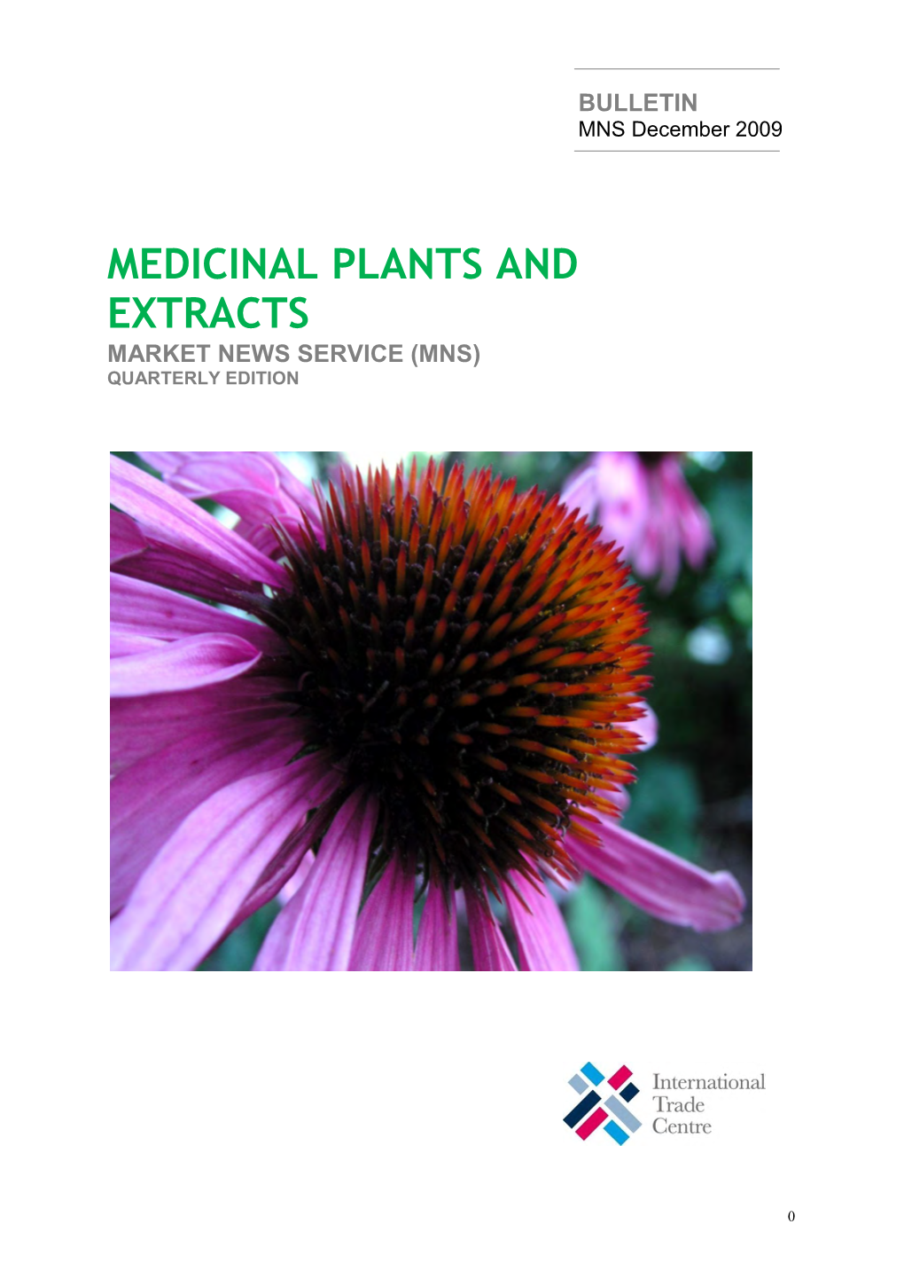 Medicinal Plants and Extracts Bulletin: MNS December 2009 (PDF, 1.4