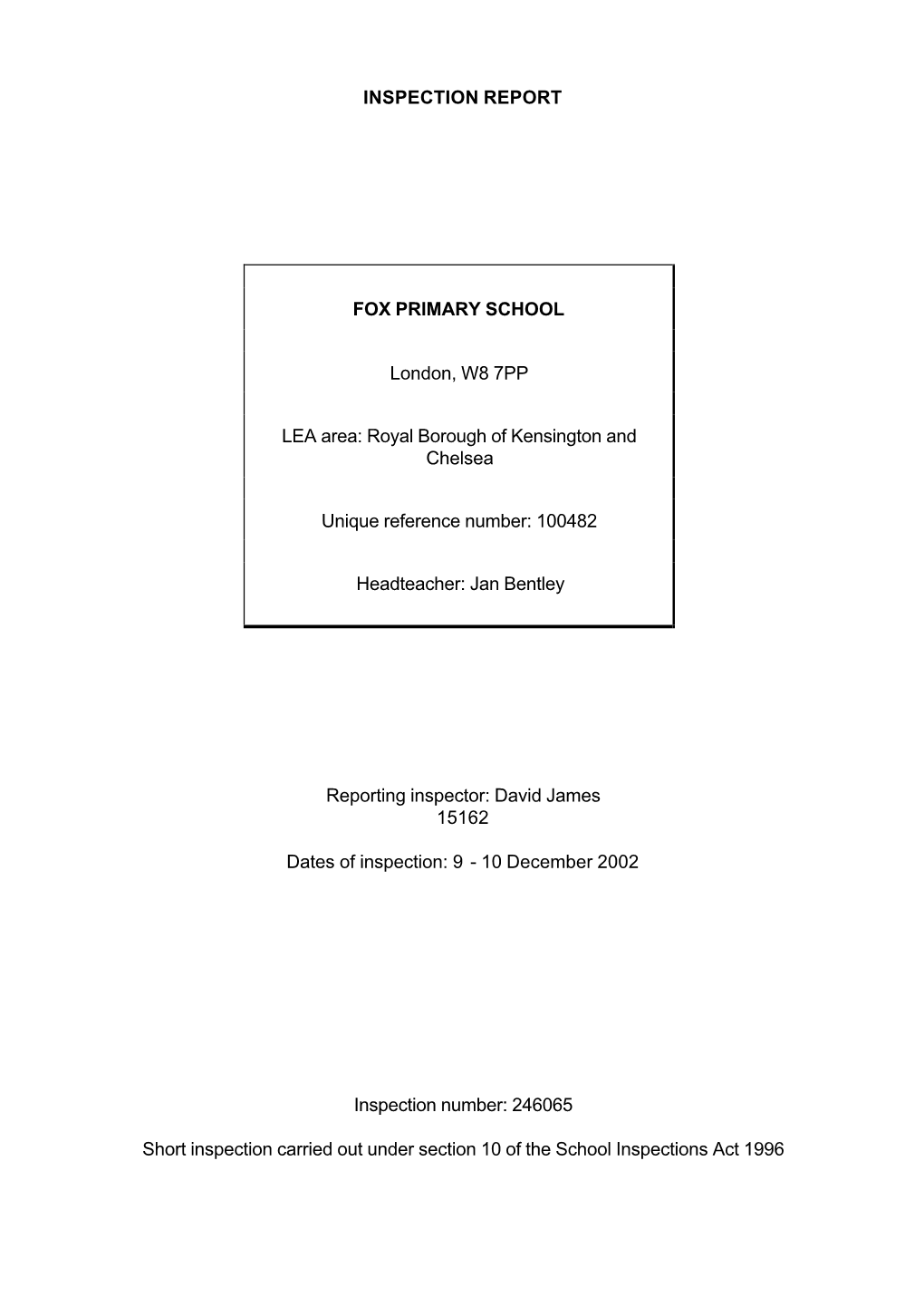 INSPECTION REPORT FOX PRIMARY SCHOOL London, W8