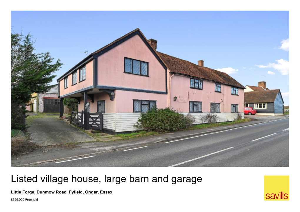 Listed Village House, Large Barn and Garage