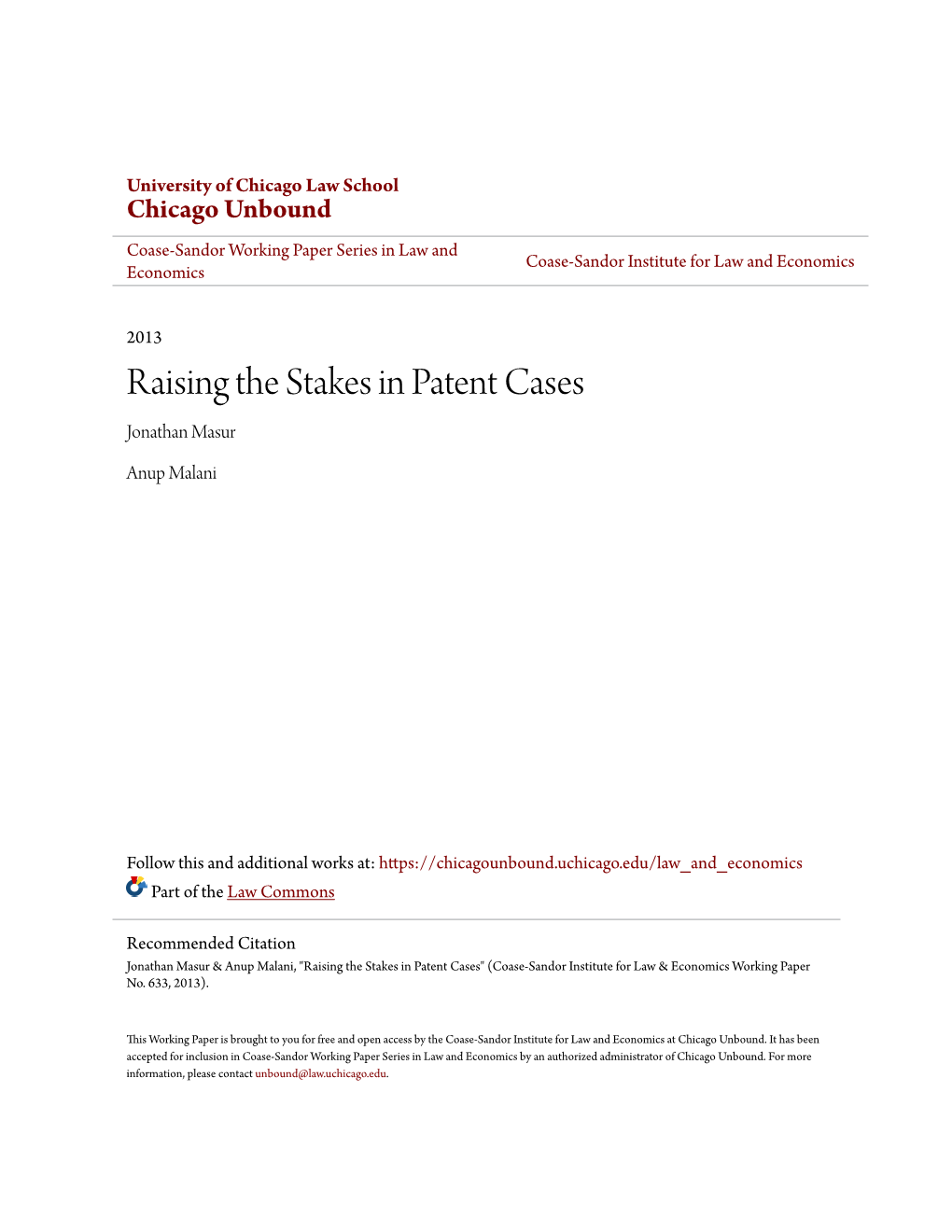 Raising the Stakes in Patent Cases Jonathan Masur