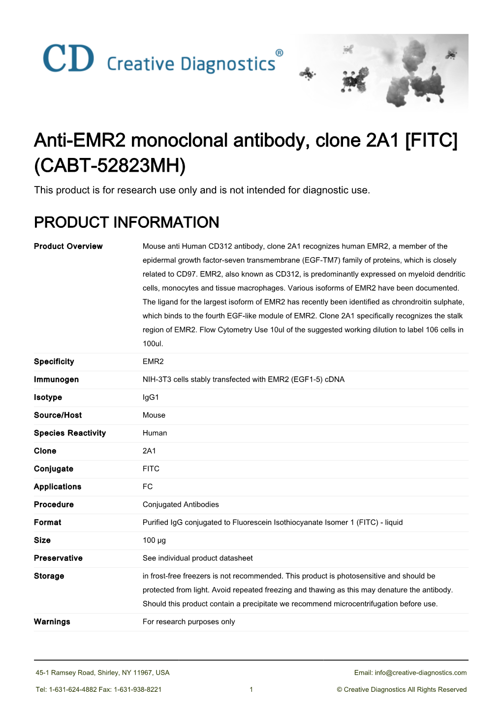 Anti-EMR2 Monoclonal Antibody, Clone 2A1 [FITC] (CABT-52823MH) This Product Is for Research Use Only and Is Not Intended for Diagnostic Use