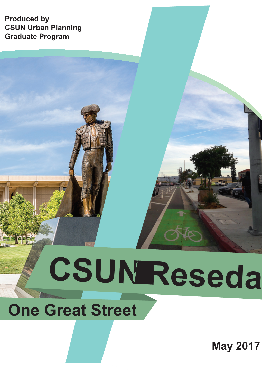 CSUN & Reseda: One Great Street