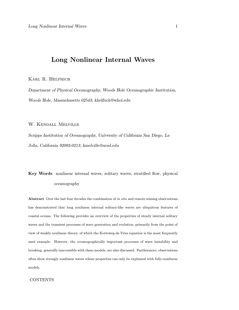 Long Nonlinear Internal Waves 1