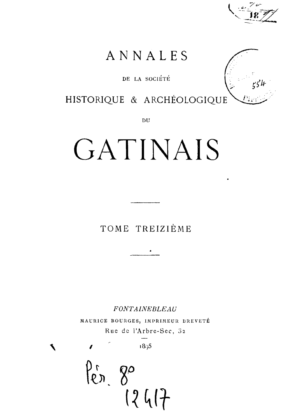 Annales Du Gâtinais, Volume 13