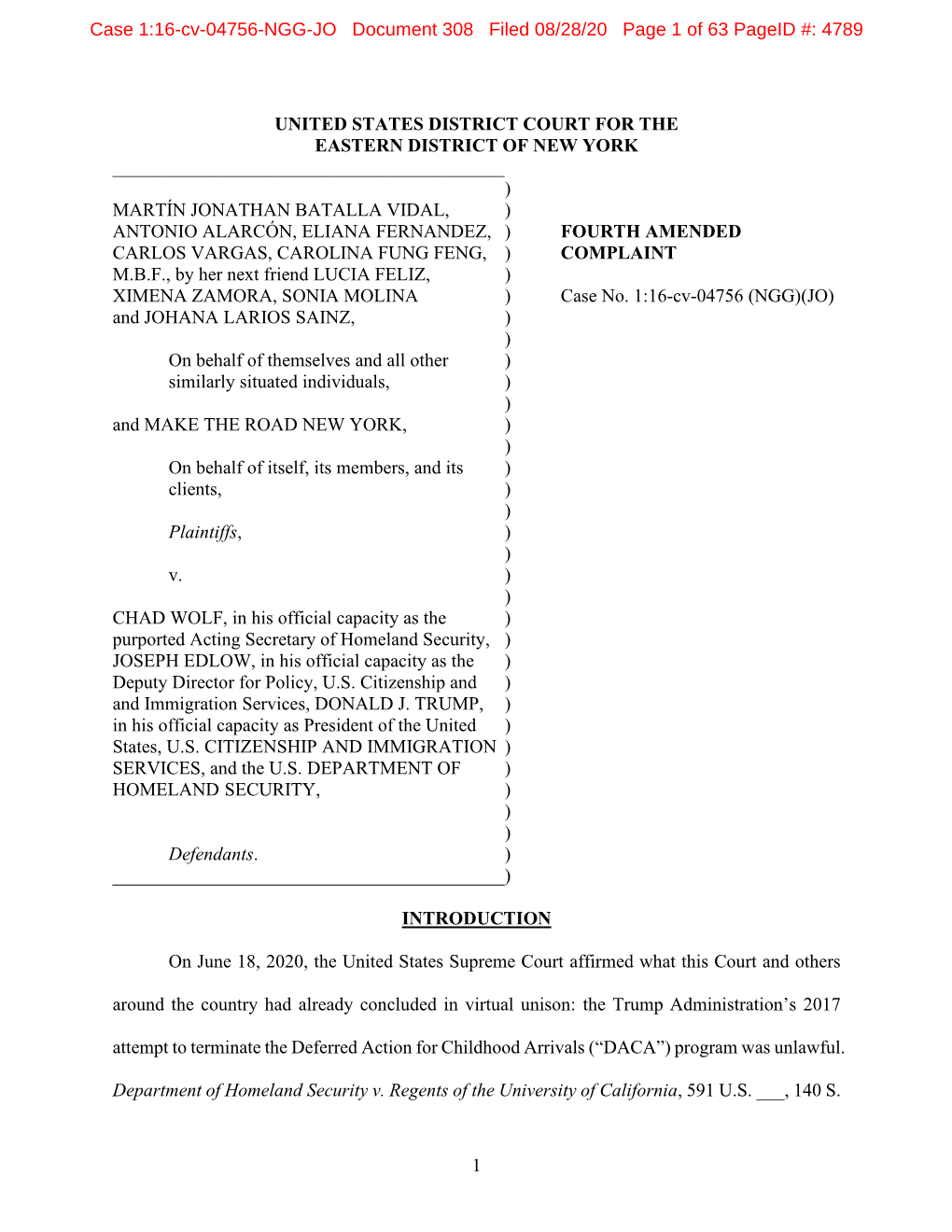 Amended Complaint and Subsequent Filings to Refer to Applications Made by Someone Who Has Never Before Had DACA