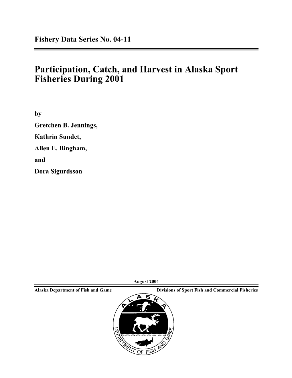 Participation, Catch, and Harvest in Alaska Sport Fisheries During 2001
