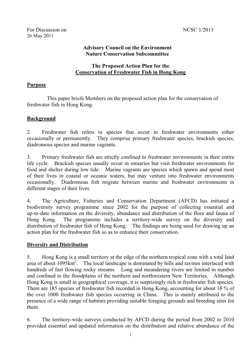 The Proposed Action Plan for the Conservation of Freshwater Fish in Hong Kong