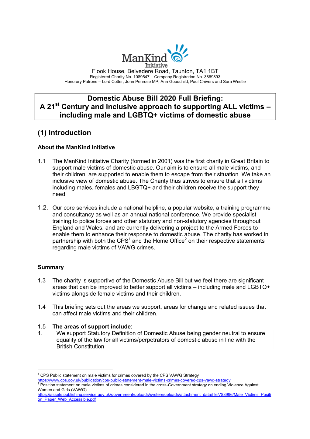 Domestic Abuse Bill 2020 Full Briefing: a 21St Century and Inclusive Approach to Supporting ALL Victims – Including Male and LGBTQ+ Victims of Domestic Abuse