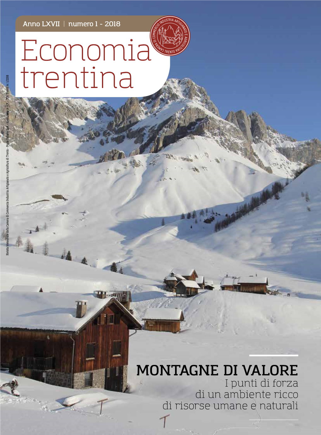 Economia Trentina Rivista Trimestrale Della Camera Di Commercio Industria Artigianato E Agricoltura Di Trento - Poste Italiane Spa - Spedizione in A.P