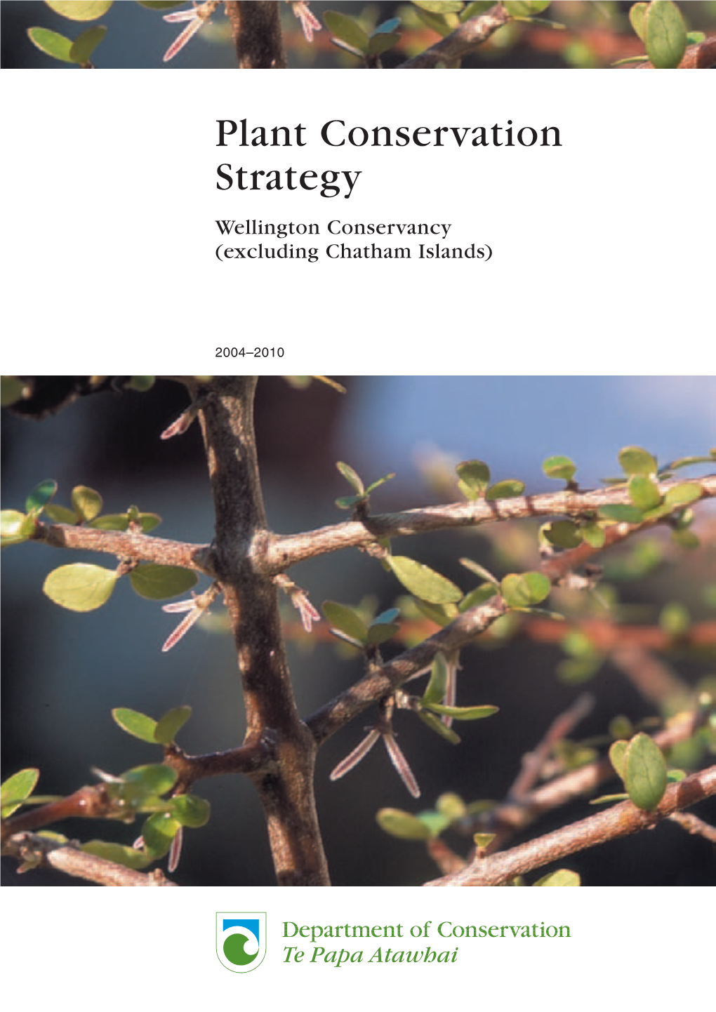 Wellington Plant Conservation Strategy
